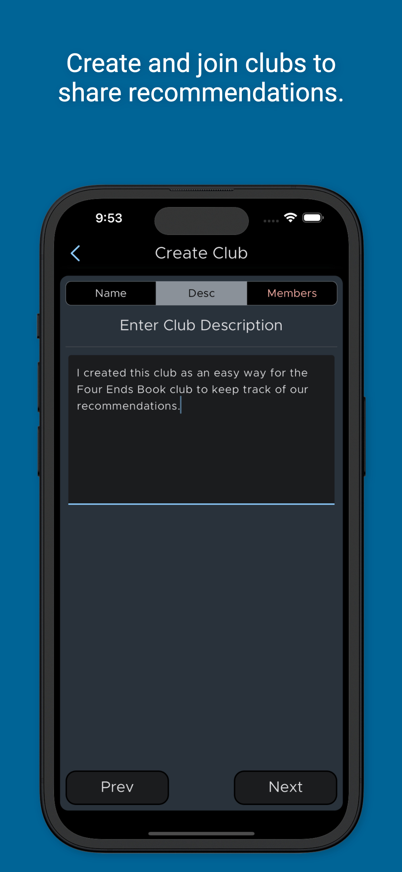 Create and join clubs